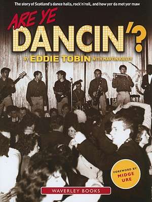 Are Ye Dancin'? de Martin Kielty