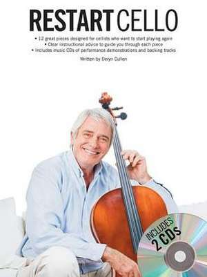 Restart Cello Book/Online Audio de Deryn Cullen