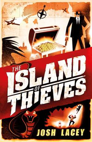 The Island of Thieves de Josh Lacey