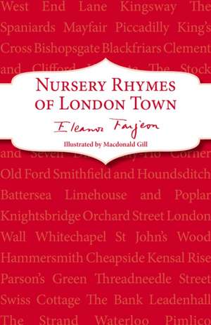 Nursery Rhymes of London Town de Eleanor Farjeon