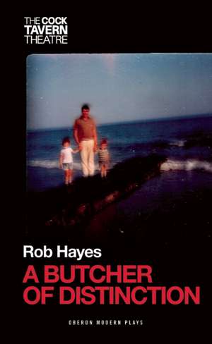 A Butcher of Distinction de Rob Hayes