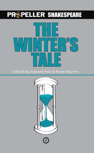 The Winter's Tale: Propeller Shakespeare de William Shakespeare