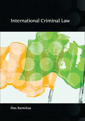 International Criminal Law de Ilias Bantekas