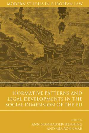 Normative Patterns and Legal Developments in the Social Dimension of the EU de Ann Numhauser-Henning