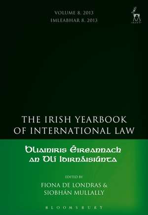 The Irish Yearbook of International Law de Siobhan Mullally