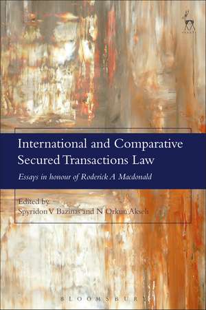 International and Comparative Secured Transactions Law: Essays in honour of Roderick A Macdonald de Spyridon V Bazinas