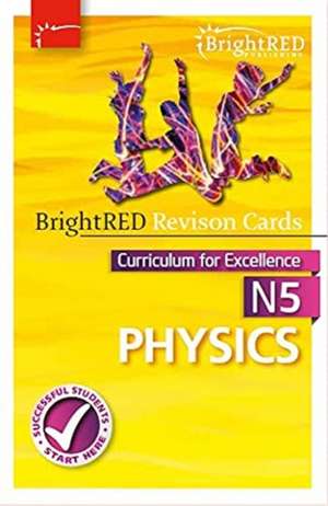 Bright Red Publishing: National 5 Physics Revision Cards de Bright Red Publishing