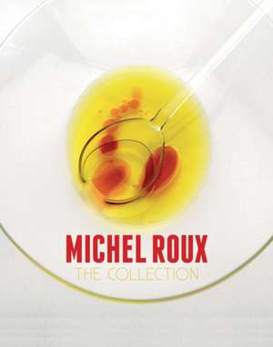 Michel Roux The Collection de Michel Roux