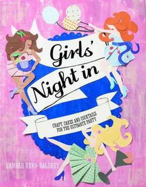 Girls' Night In de Hannah Read-Baldrey