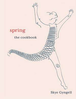 Spring de Skye Gyngell