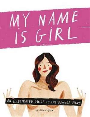 My Name is Girl de Nina Cosford