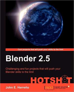 Blender 2.5 Project Development Hotshot de John Edison Herre O. Velasco