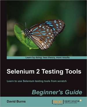 Selenium 2 Testing Tools de David Burns