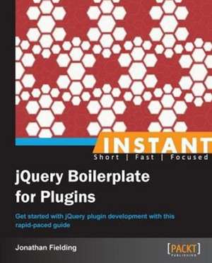 Instant jQuery Boilerplate for Plugins de Jonathan Fielding