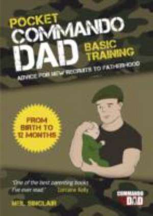 Pocket Commando Dad de Neil Sinclair