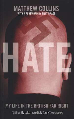 Hate de Matthew Collins