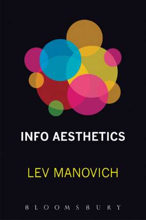 Info-Aesthetics de Lev Manovich