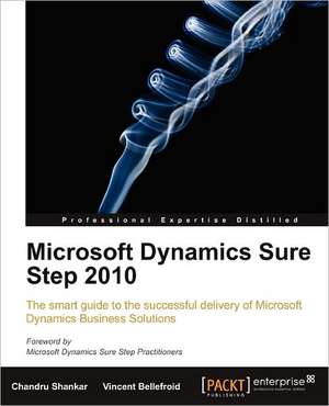 Microsoft Dynamics Sure Step 2010 de Chandru Shankar