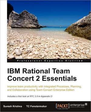 IBM Rational Team Concert 2 Essentials de Suresh Krishna