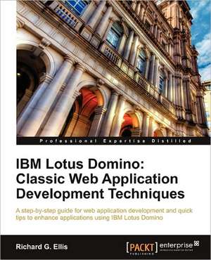 IBM Lotus Domino de Richard G. Ellis