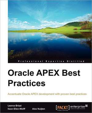 Oracle Apex Best Practices de A. Nuijten