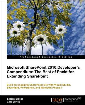 Microsoft Sharepoint 2010 Developer's Compendium de Carl Jones