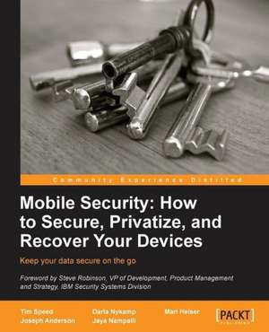 Mobile Security de Timothy Speed