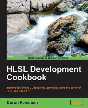 Hlsl Development Cookbook de Doron Feinstein