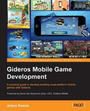 Gideros Mobile Game Development de Arturs Sosins