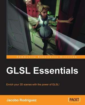 Glsl Essentials de Jacobo Rodriguez