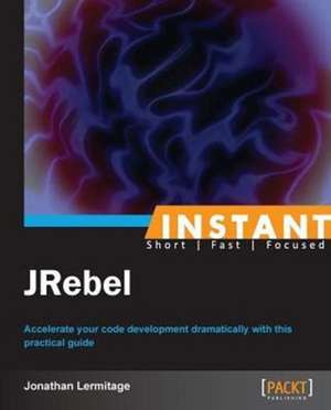 Instant JRebel de Jonathan Lermitage