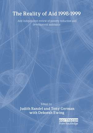 The Reality of Aid 1998-1999: An independent review of poverty reduction and development assistance de Judith Randel