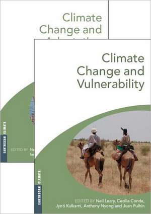 Climate Change and Vulnerability and Adaptation: Two Volume Set de Neil Leary