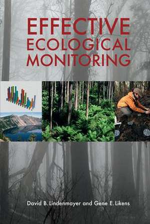 Effective Ecological Monitoring de David Lindenmayer