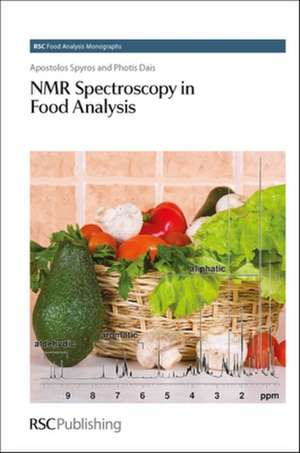 NMR Spectroscopy in Food Analysis de Apostolos Spyros