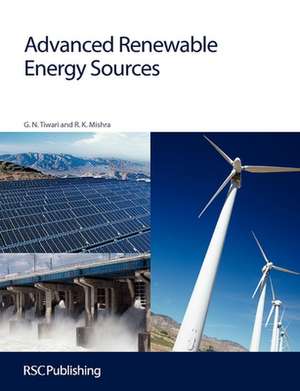 Advanced Renewable Energy Sources de G. N. Tiwari