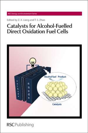 Catalysts for Alcohol-Fuelled Direct Oxidation Fuel Cells de Zhen-Xing Liang