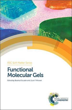 Functional Molecular Gels de Beatriu Escuder