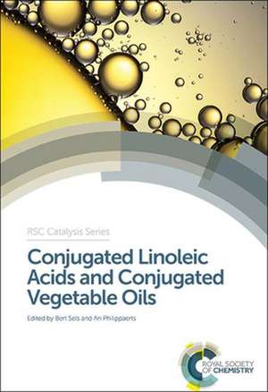 Conjugated Linoleic Acids and Conjugated Vegetable Oils de James J. Spivey