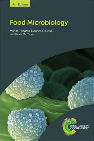 Food Microbiology de Martin Ray Adams