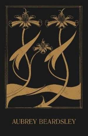 Aubrey Beardsley de Stephen Calloway