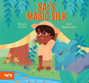 Sai's Magic Silk de Shyala Smith