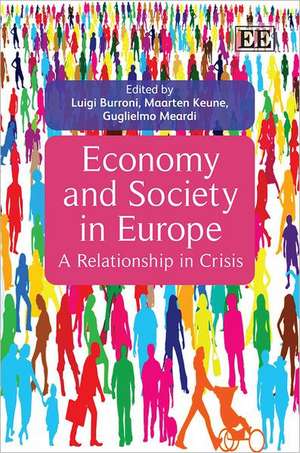 Economy and Society in Europe – A Relationship in Crisis de Luigi Burroni