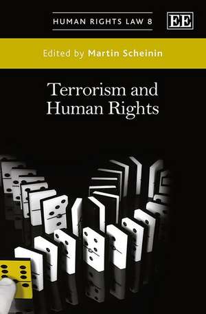 Terrorism and Human Rights de Martin Scheinin