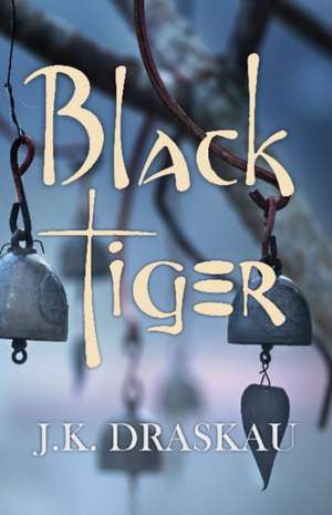 Black Tiger de Jennifer Kewley Draskau