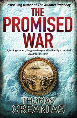 The Promised War de Thomas Greanias