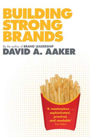 Building Strong Brands de David A. Aaker