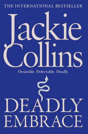 Deadly Embrace de Jackie Collins