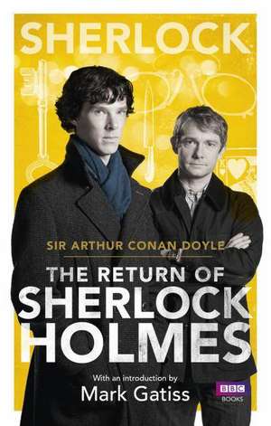 The Return of Sherlock Holmes: World War One in 100 Family Treasures de Arthur Conan Doyle