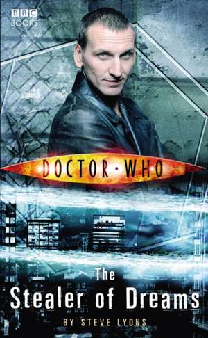 Doctor Who: The Stealers of Dreams de Steve Lyons